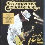 Santana-Greatest-hitsLive-at-Montreux-2011