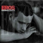 Eros-Ramazzotti-Eros