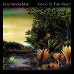 Fleetwood-Mac-Tango-in-the-night