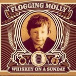Flogging-Molly-Whiskey-on-a-Sunday