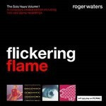 Roger-Waters-Flickering-flame