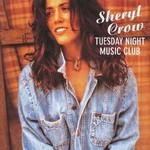 Sheryl-Crow-Tuesday-night-music-club