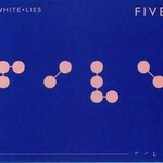 White-Lies-Five