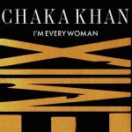 Chaka-Khan-Im-every-woman