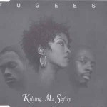 Fugees-Killing-me-softly