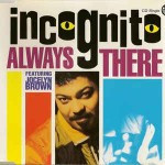 Incognito-Always-there