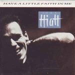 John-Hiatt-Have-A-Little-Faith-In-Me