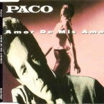Paco-Amor-De-Mis-Amores