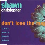 Shawn-Christopher-Dont-Lose-The-Magic