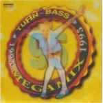 Turn-up-the-bass-megamix-1995
