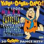 Yabba-dabba-dance