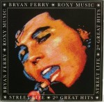 Bryan-Ferry-and-Roxy-Music-Street-life