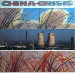 China-Crisis-Working-with-fire-and-steel-possible-pop-songs-vol.-2