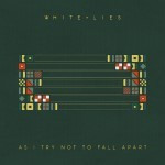 White-Lies-As-I-try-not-to-fall-apart